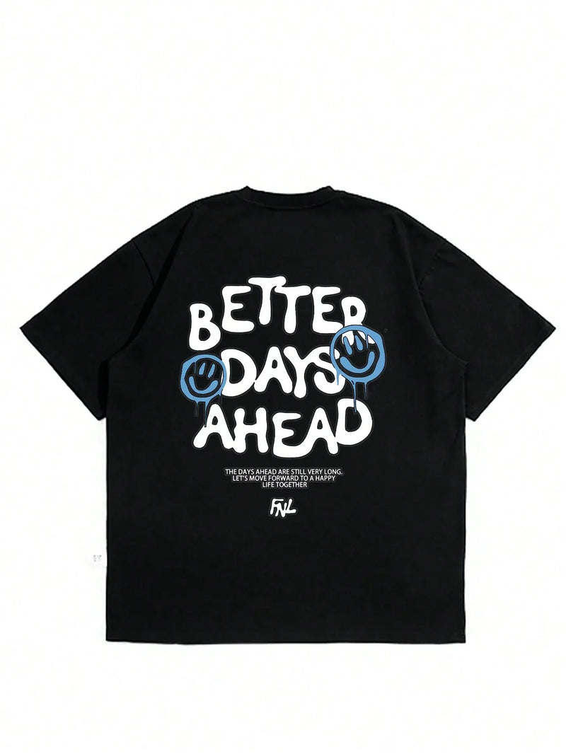 Better Days Ahead Letter Graphic Men Women T-Shirt O-Neck Casual Oversize T-Shirt Fashion Cotton Tee Clothes Summer Loose Tshirt